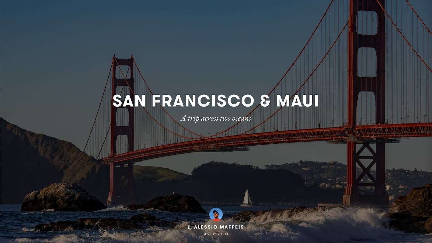 San Francisco & Maui